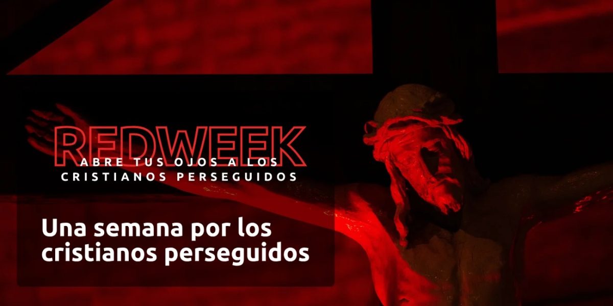 Una semana por los cristianos perseguidos